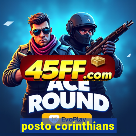 posto corinthians
